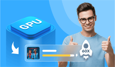 Built-in GPU Acceleration Tech